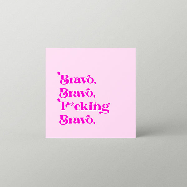 Bravo Bravo Card