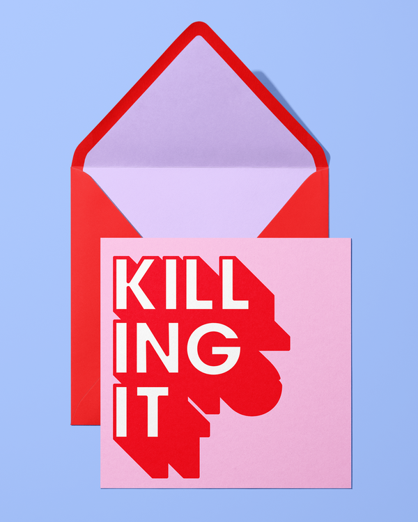 Killing It Card