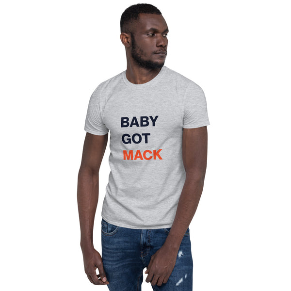 Baby Got Mack Unisex T-Shirt
