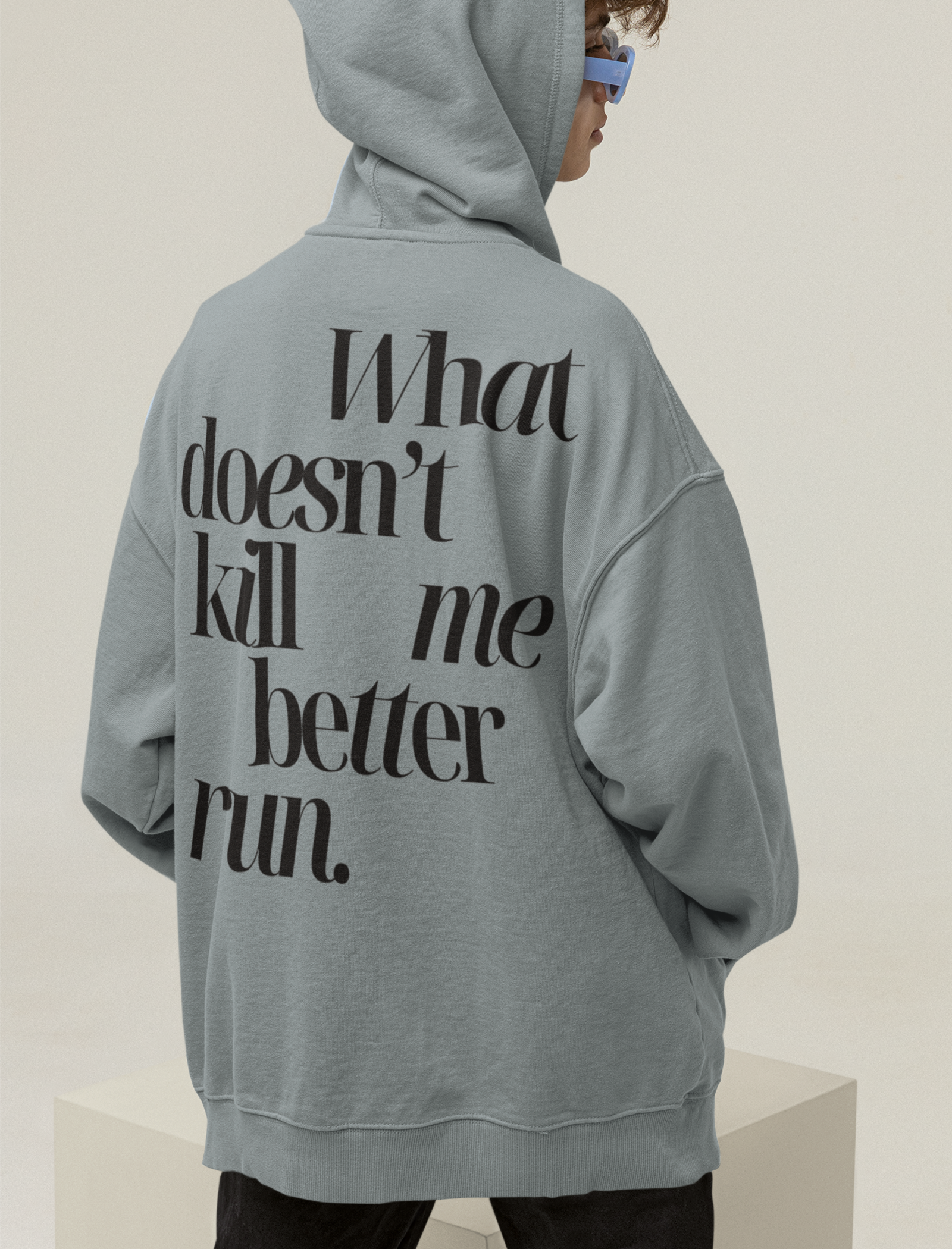 What Doesn't Kill Me Ariana Hoodie